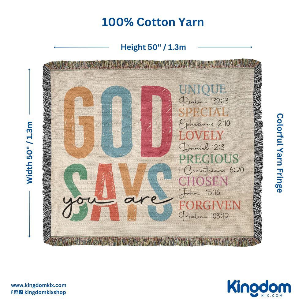 God says you are Woven Heirloom Blanket
