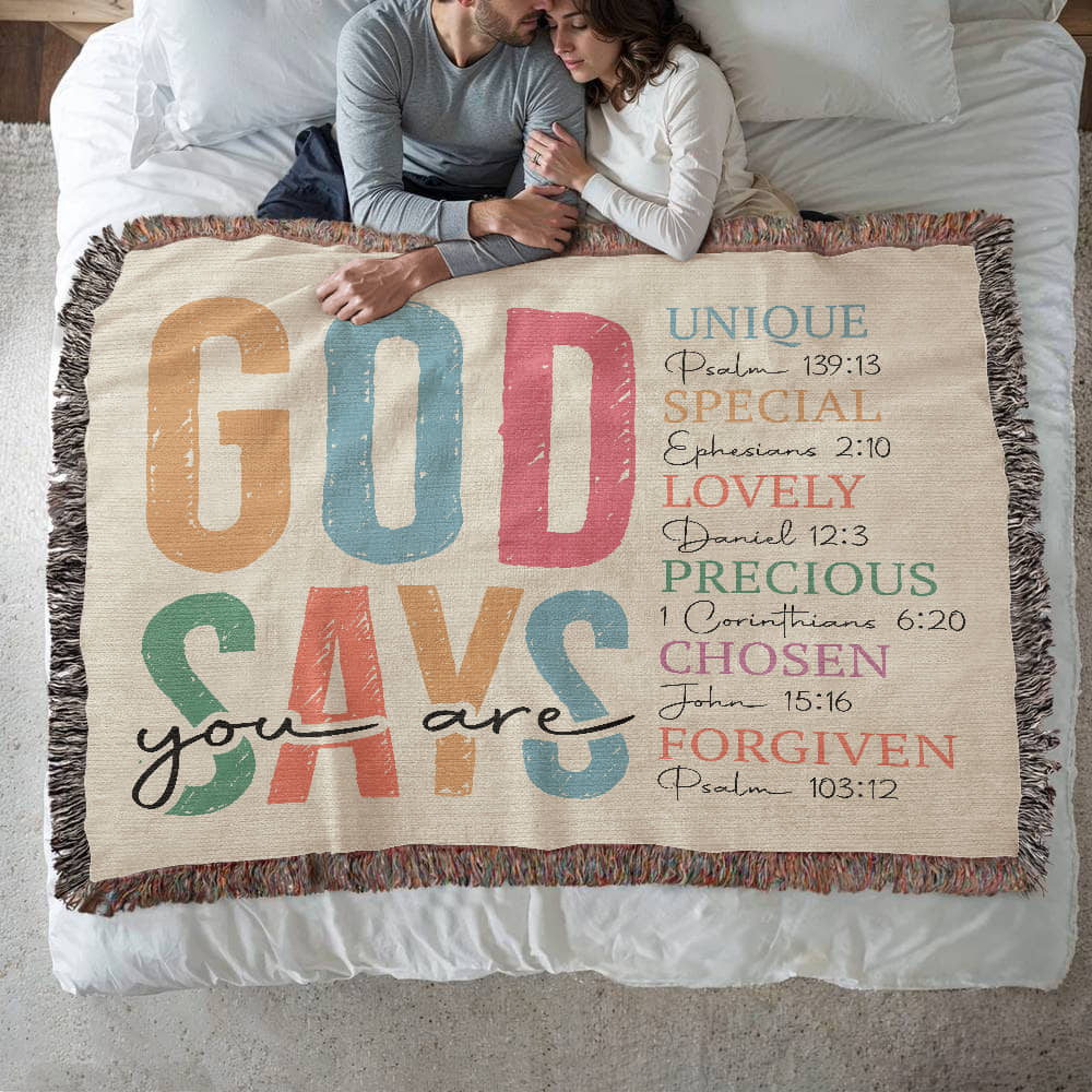 God says you are Woven Heirloom Blanket